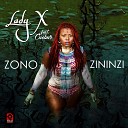 Lady X feat Cuebur - Zono Zininzi Radio Edit
