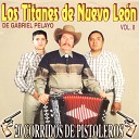 Los Titanes De Nuevo Leon De Gabriel Pelayo - Jacinto El Tullido