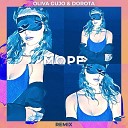 OLIVA GUJO DOROTA - MORE Remix