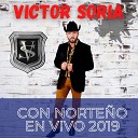 Victor Soria Y Su Tuba Norte a - Clave 7 En Vivo