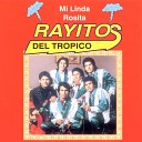 Rayitos Del Tropico - Mi Tristeza