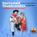 Ismael Salcedo Y Su Conjunto Litoral - El Tirabuz n