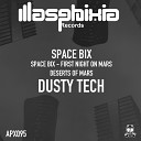 Dusty Tech - First Night On Mars