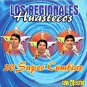 Los Regionales Huastecos - La Vieja