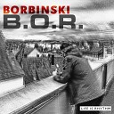 Borbinski - Revolte