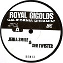 Royal Gigolos - California Dreamin Jenia Smile Ser Twister Extended…