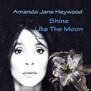 Amanda Jane Heywood - You Mean Nothing To Me