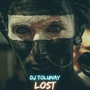 DJ Tolunay - Lost