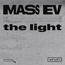 Mass Ev feat Antonia Marquee - The Light