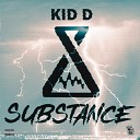 Kid D - Live on the Mains