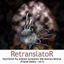 RetranslatoR - Silver Smoke
