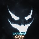 DJ Tolunay - Okey