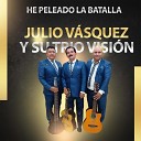 Julio V squez Y Su Trio Visi n - Mi Vida Esta Confiada En Dios
