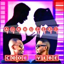 Cool Vibe - Aukhuzeki Radio Edit