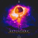 Deviatorz - Nothing We Couldn t Do