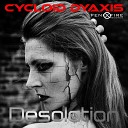 Cycloid Dyaxis - Again and Again Dj Mix