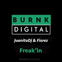 JuanitoDj Fiorez - Freak in