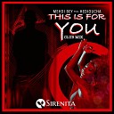 Mehdi Bey Hedioucha - This Is For You Club Mix