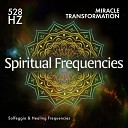 Spiritual Frequencies - 528 Hz Inner Strength