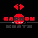 Carbon Beats - Deep Impact