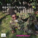 DJ Reptile rock - Bedroom Bully