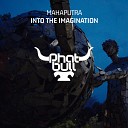 Mahaputra - Into The Imagination Extended Mix