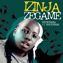 Mcheznana feat Khuxxman - Izinja Zegame