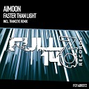 Aimoon - Faster Than Light TrancEye Remix