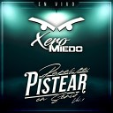 Xero Miedo - El Federal de Caminos