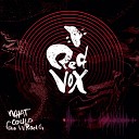 Red Vox - We Had a Little Talk