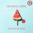 Constantin Domino - Watermelon Sugar BB Team Edit