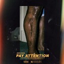 Amos Rose feat The Seventh - Pay Attention
