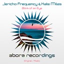 Jericho Frequency, Kate Miles - Blink of an Eye (Radio Dub)