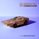 Vladimir Platine - Cr puscule Manuel Meyer Remix