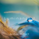 Anzoki Project - Luminance 1
