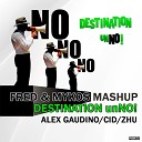 FRED MYKOS - 09 ALEX GAUDINO FRED MYKOS DESTINATION…