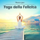 Yoga Ispirazione - Musica per yoga della felicit