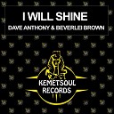 Dave Anthony Beverlei Brown - I Will Shine