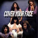 Cover Your Face - Picture of Home