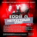 DJ EDDIE G 2020 - 12 ЗВЕРИ TANIR TYOMCHA MIKE PRADO FOMA DJ EDDIE G РАЙОНЫ DA DA…