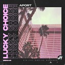Lucky Choice - Aport Radio Edit
