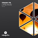 Frank FB - Dreams Extended Mix