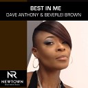 Dave Anthony Beverlei Brown - Best in Me Vocal Mix