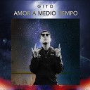 Gito - Amor a Medio Tiempo