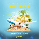 Музыка В Машину 2021 - Samira Voyage Lavrushkin Remix