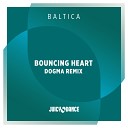 Baltica - Bouncing Heart DOGMA Remix