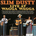Slim Dusty Hamilton County Bluegrass Band - When The Rain Tumbles Down In July Live From Wagga Wagga Australia 1972 1993 Digital…