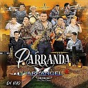 Arkangel Musical de Tierra Caliente feat Carlos Vicente y Su Komando Norte… - Vida Ventajosa En Vivo