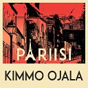 Kimmo Ojala - Pariisi