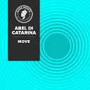 Abel Di Catarina - Move Radio Edit